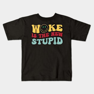 Woke Is The New Stupid Funny Anti Woke Conservative Groovy Kids T-Shirt